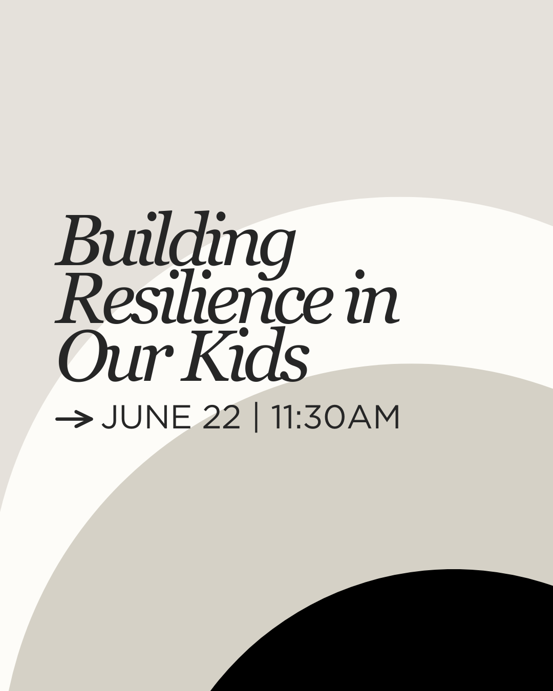 Building Resilience in Our Kids