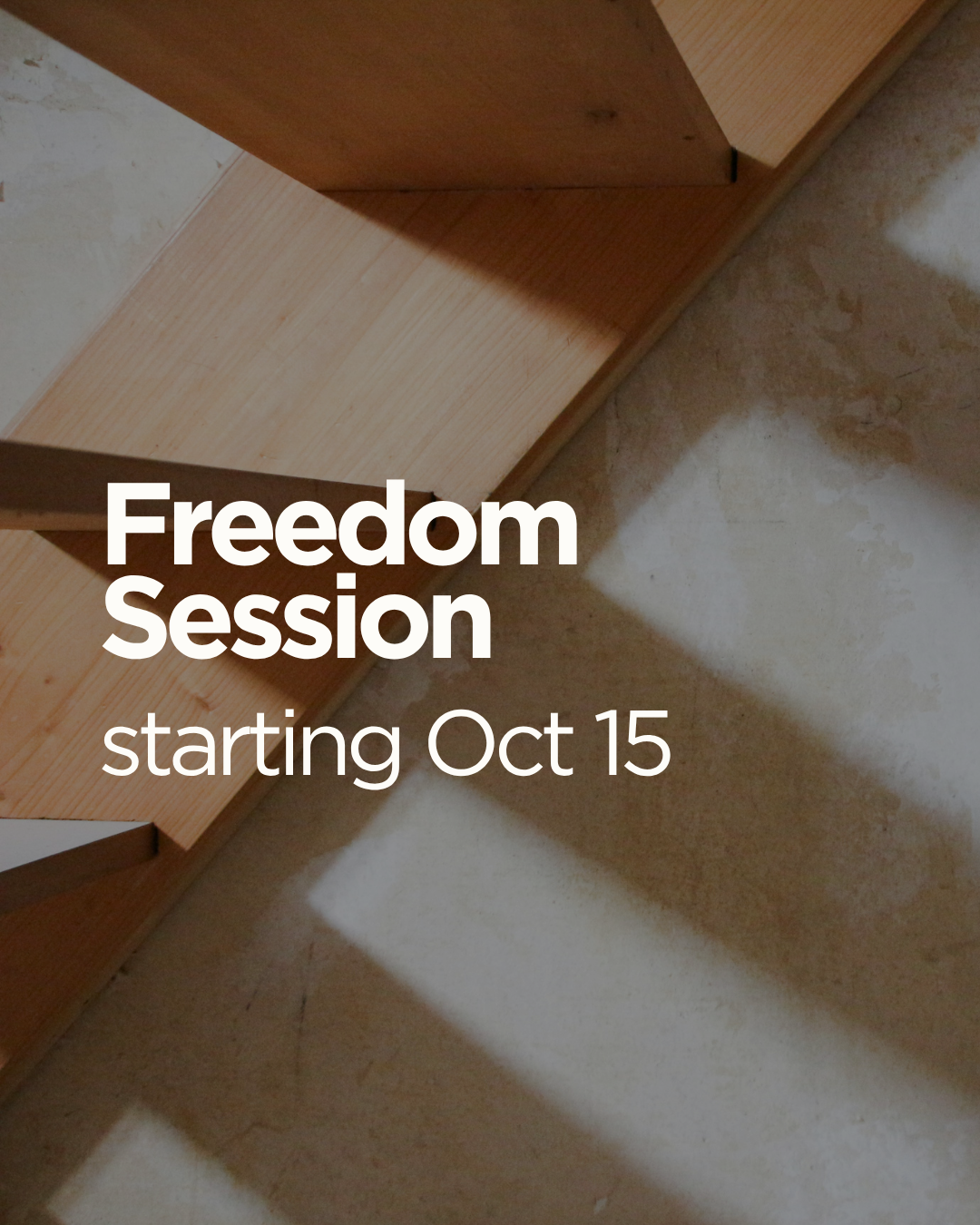 Freedom Session starting October 15, 2026